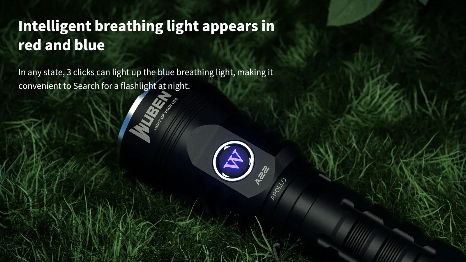 Wubenlight A22 flashlight lying on grass, showing its intelligent blue breathing light on the side button for easy location.