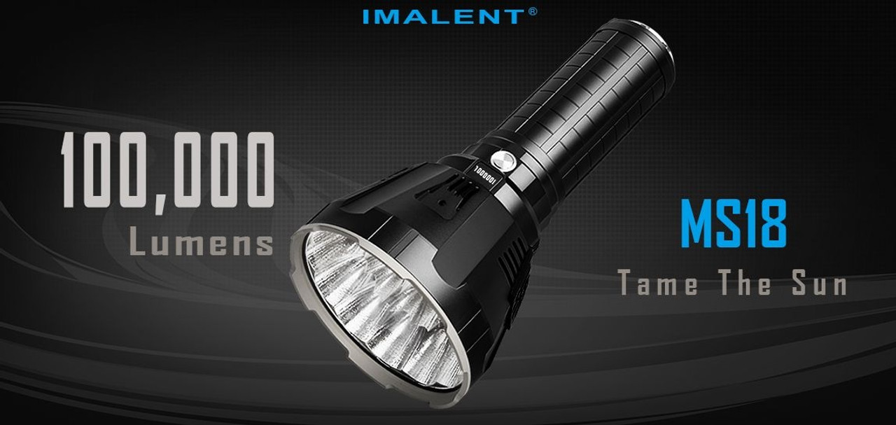 Imalent MS18 Ambassador of Light 100,000 lumen rechargeable