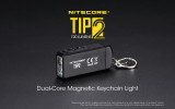 Nitecore TIP 2 Dual-core 720 lumens Magnetic keychain light
