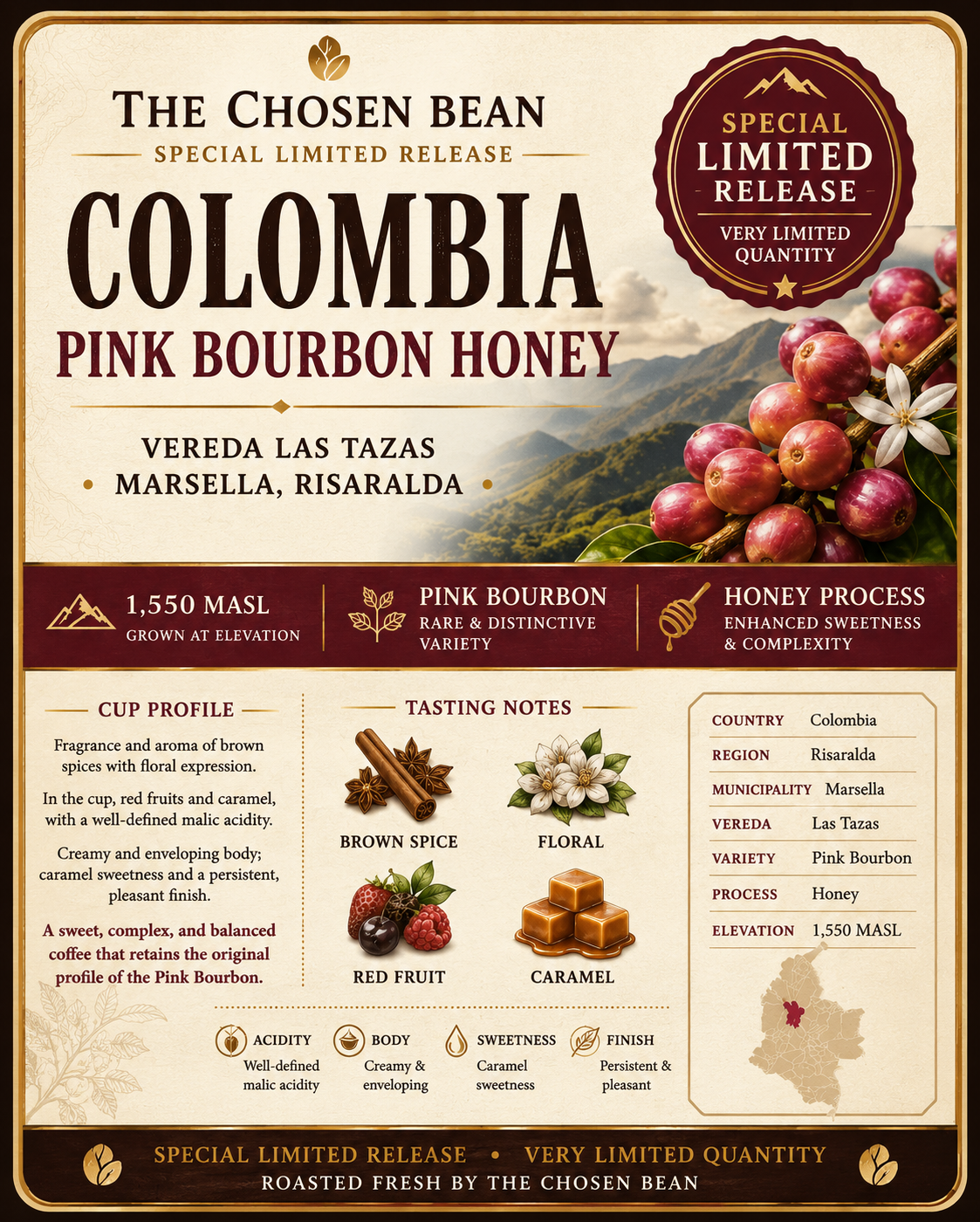 The Chosen Bean Colombia Pink Bourbon Honey Founder’s Choice Select from Vereda Las Tazas, Marsella