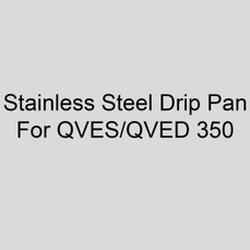 Sterling 11AS-S4-350 409 Stainless Steel Drip Pan For QVES/QVED 350