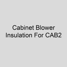  Sterling Y5-CAB2 Factory Installed Cabinet Blower Insulation For CAB2 