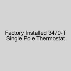  Markel 3470-T Factory Installed Single Pole Thermostat 