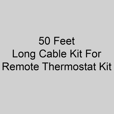  OceanAire 012-010 50 Feet Long Cable Kit For Remote Thermostat Kit 