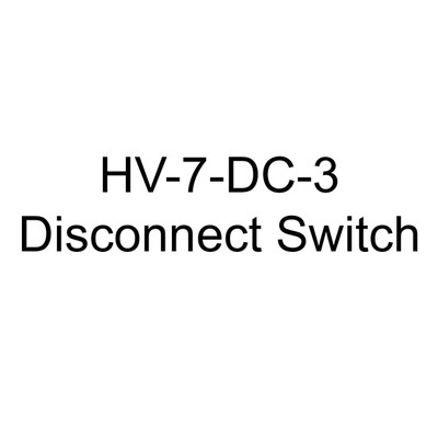 TPI HV-7-DC-3 Disconnect Switch 