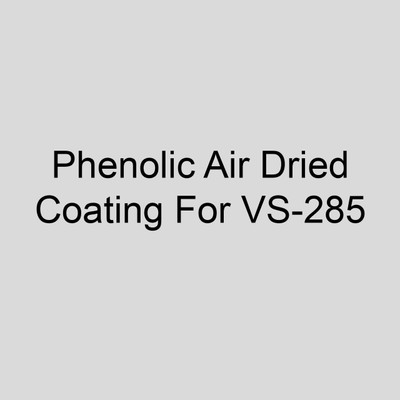  Sterling V1 Factory Applied Phenolic Air Dried Coating For VS-285 