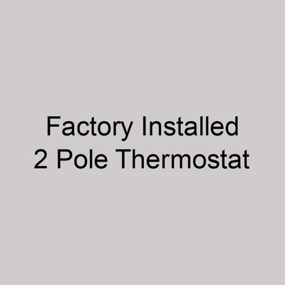  Norseman Factory Installed XB-T-2P 2 Pole Thermostat 