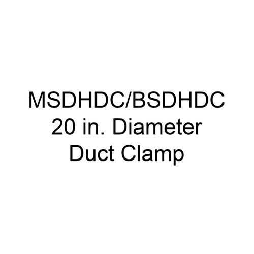 Berko / Marley / QMark QMark MSDHDC / Berko BSDHDC 20" Diameter Duct Clamp 