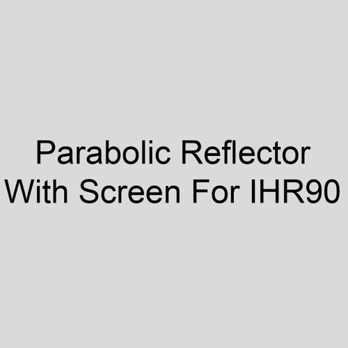  Modine 78851 Parabolic Reflector With Screen For IHR90 