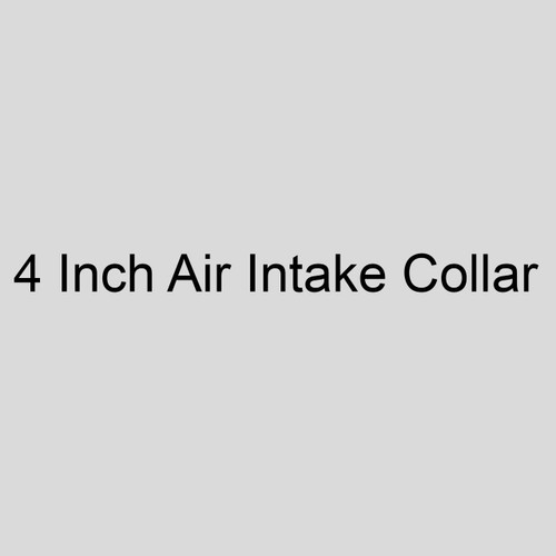  Modine 40867 3H37056A 4 Inch  Air Intake Collar 