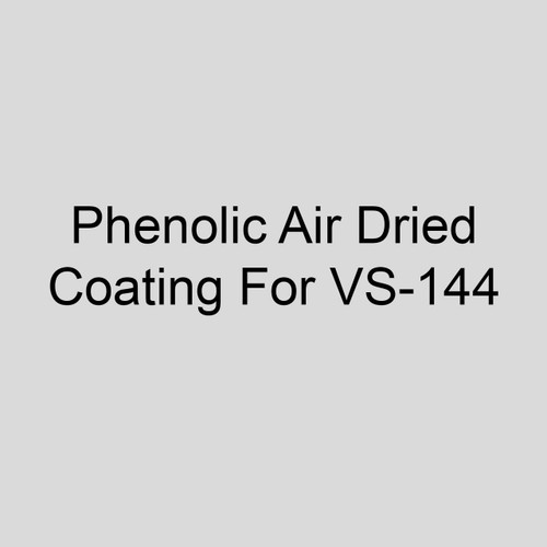  Sterling V1 Factory Applied Phenolic Air Dried Coating For VS-144 