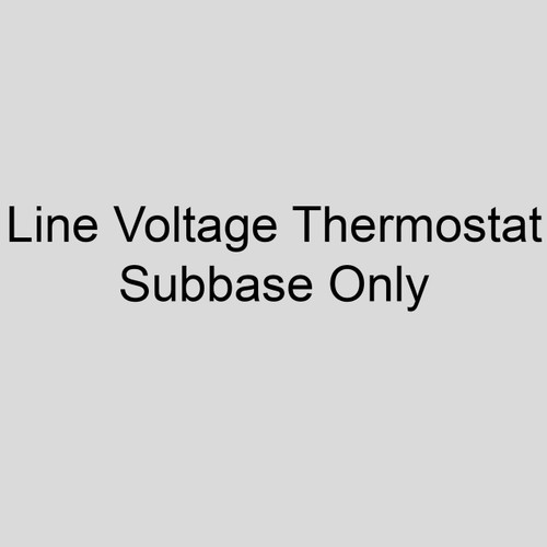  Sterling W4 Line Voltage Thermostat, Subbase Only, For Use With W2 Thermostat 