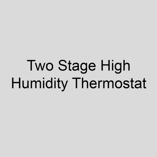  Sterling 1130525020 Two Stage High Humidity Thermostat 