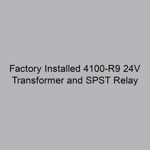  Markel 4100-R9 Factory Installed 24V Transformer and SPST Relay 