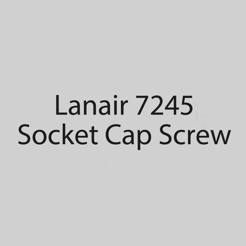  Lanair 7245 10-24 x 1-1/4 Socket Cap Screw 