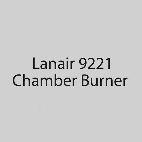  Lanair 9221 Chamber And Burner Package, MXD200 