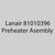  Lanair 81010396 Preheater Asembly, XT 