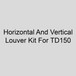  Sterling 11AS-X5-150 Horizontal And Vertical Louver Kit For TD150 