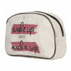  Wake Up and Make Up Canvas Cosmetic Bag side view