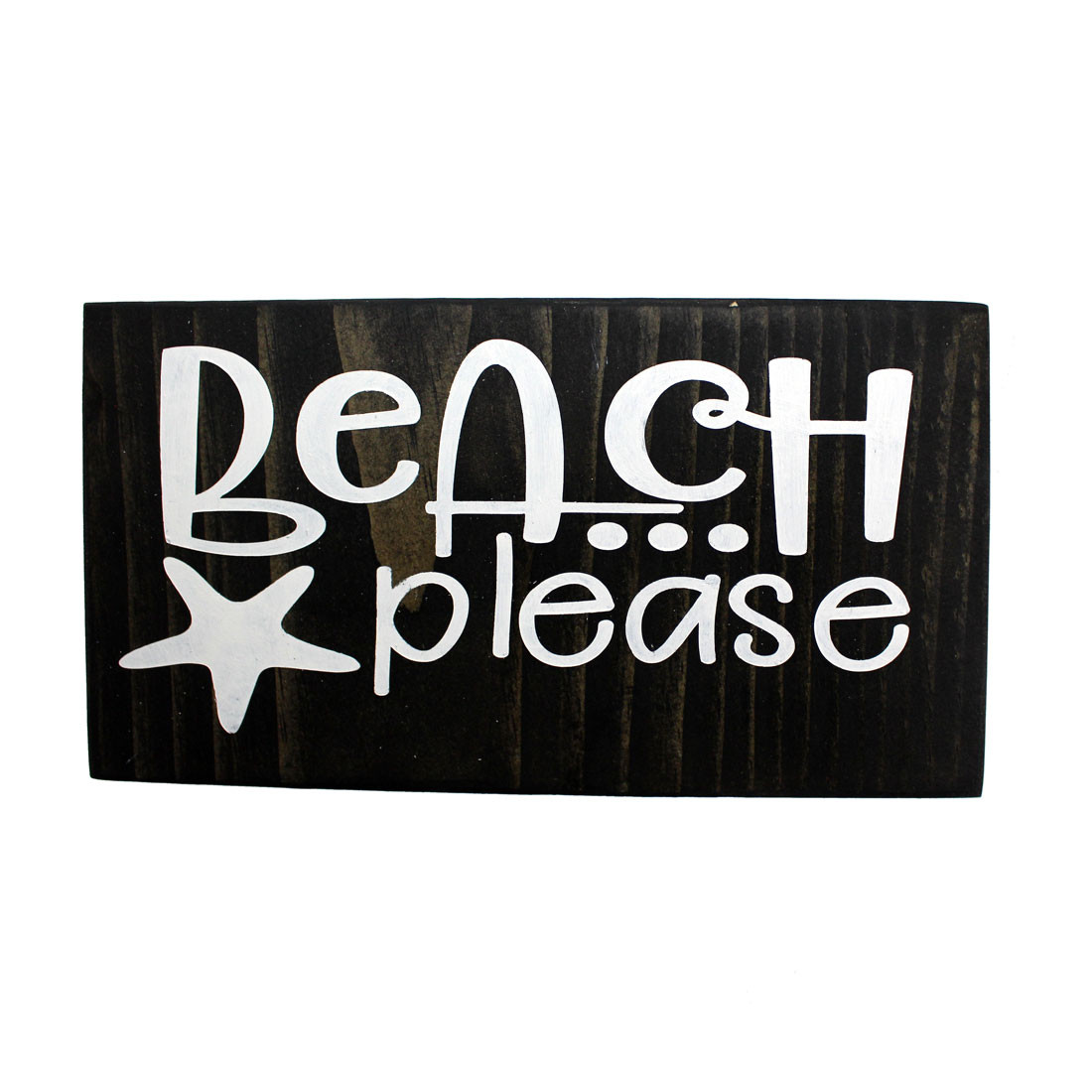 Front side of small wooden sign Beach Please. 