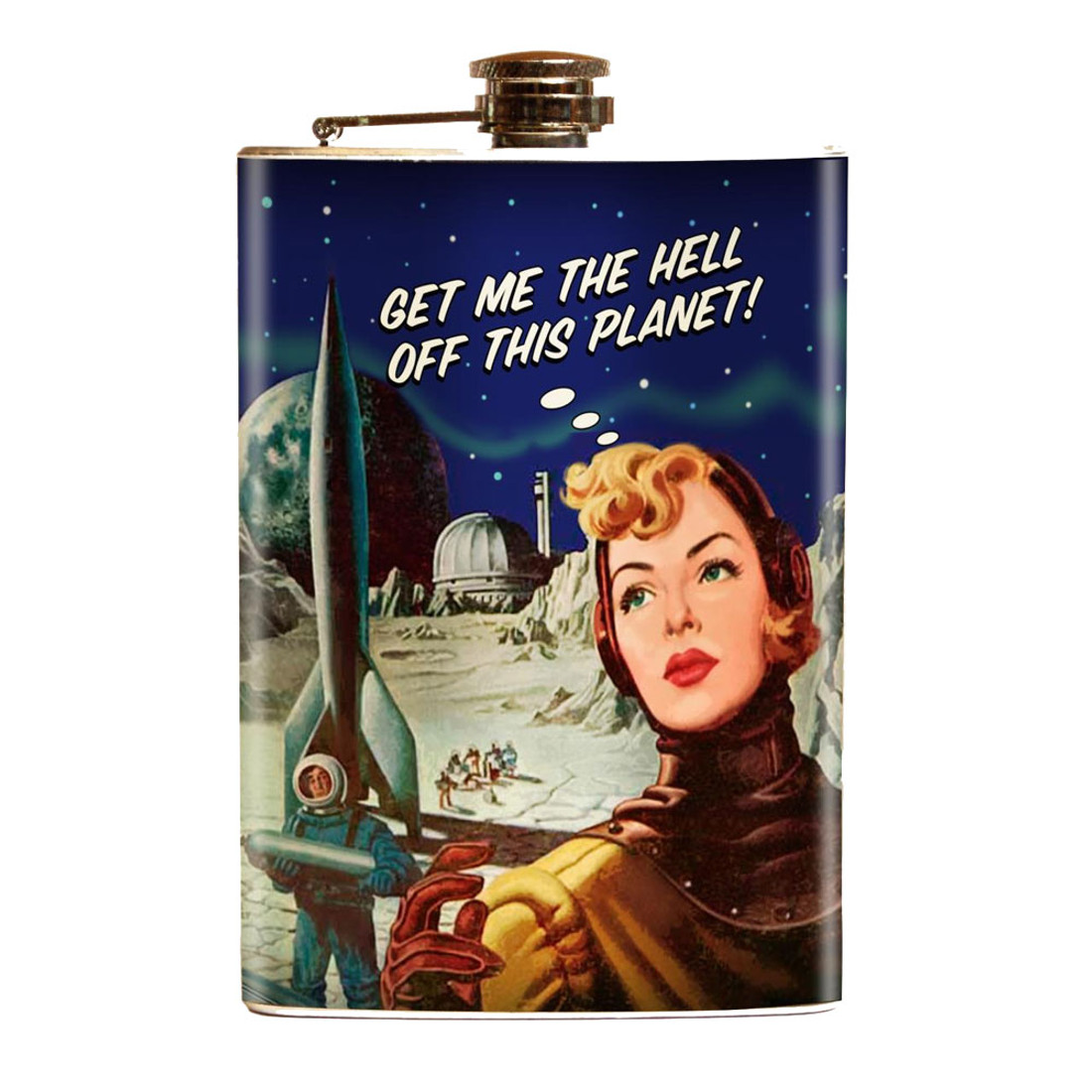 Get Me Off This Planet Stainless Steel Flask