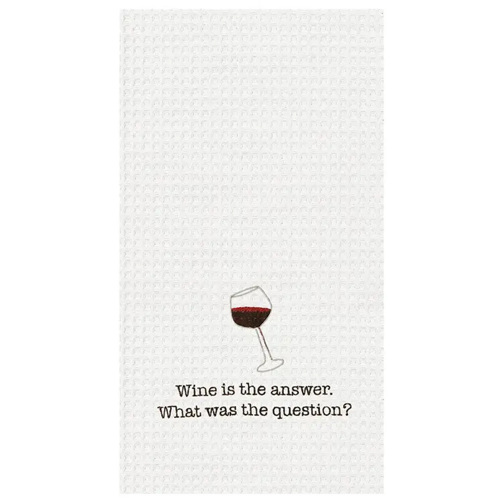 Wine Is The Answer Kitchen Dishtowel
