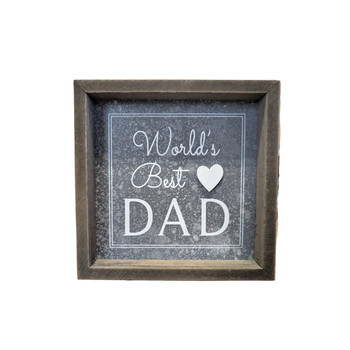World’s Best Dad Framed Sign