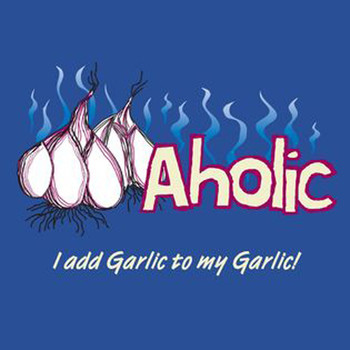 Garlicaholic apron.