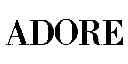 Adore