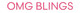 OMG Blings