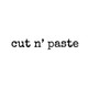 Cut N Paste
