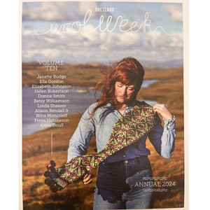Shetland Wool Week Annual 2024 Shetland Wool Week Annual 2024