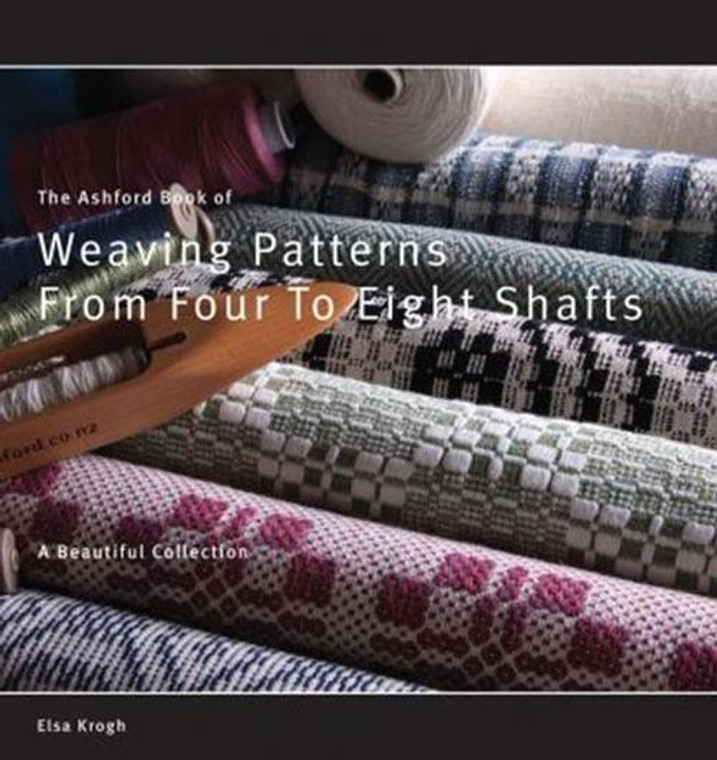 Ashford Book of Weaving Patterns from 4 to 8 Shafts