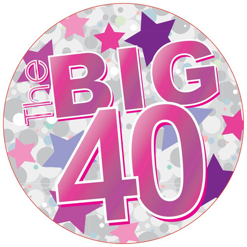 The Big 40 Pink Jumbo Badge The Big 40 Pink Jumbo Badge