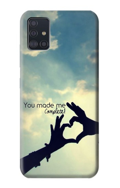 S2640 You Made Me Complete Love Hülle Schutzhülle Taschen für Samsung Galaxy A51 5G