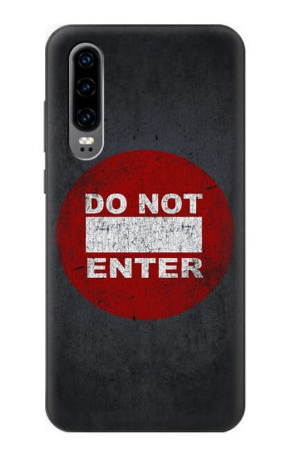 S3683 Do Not Enter Hülle Schutzhülle Taschen für Huawei P30