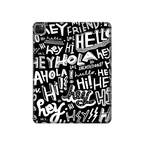 S2744 Hey Hi Hello Art Pattern Hülle Schutzhülle Taschen für iPad Pro 12.9 (2022, 2021, 2020, 2018), iPad Air 13 (2025, 2024)