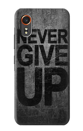 S3367 Never Give Up Hülle Schutzhülle Taschen für Samsung Galaxy XCover7
