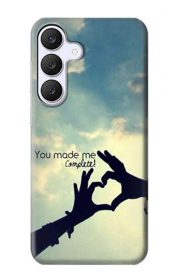 S2640 You Made Me Complete Love Hülle Schutzhülle Taschen für Samsung Galaxy S25 FE