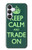 S3862 Keep Calm and Trade On Hülle Schutzhülle Taschen für Samsung Galaxy S25 FE