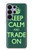 S3862 Keep Calm and Trade On Hülle Schutzhülle Taschen für Samsung Galaxy S26 Ultra