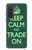 S3862 Keep Calm and Trade On Hülle Schutzhülle Taschen für Samsung Galaxy A57