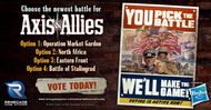 You Pick the Battle! We'll Make the Game!