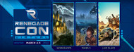 Join us for the Best Renegade Con Virtual Yet, March 4-5!