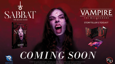 Announcing Two New Vampire: The Masquerade products! Sabbat: The Black Hand and the new Storyteller Screen & Toolkit!