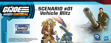 Mission Critical Scenario 1: Vehicle Blitz
