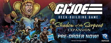Announcing Shadow of the Serpent, the first expansion for the G.I. JOE Deck-Building Game!