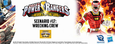POWER RANGERS: HEROES OF THE GRID SCENARIO #17: WRECKING CREW!