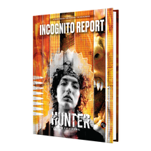 The Hunter: The Reckoning Roleplaying Game Incognito Report Sourcebook is AVAILABLE NOW!
