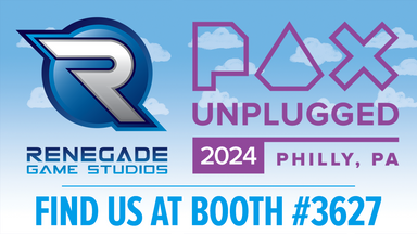 Renegade at PAX Unplugged 2024!